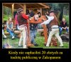 Wszyscy wiedza ze Gorale to katolicy i popieraja PiS!