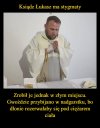 Przez całe życie studiował jedną pseudonaukową ...