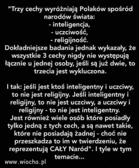 Inteligencja i uczciwość wykluczają wiarę w zmyślonych przyjaciół.