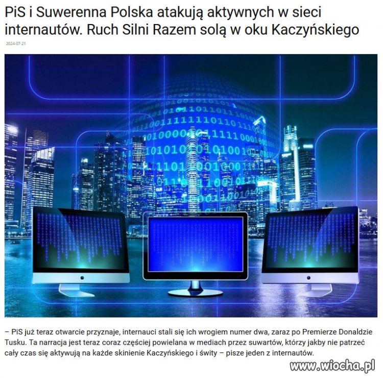Teraz solą w oku kaczystów jest krytyka internetowa!