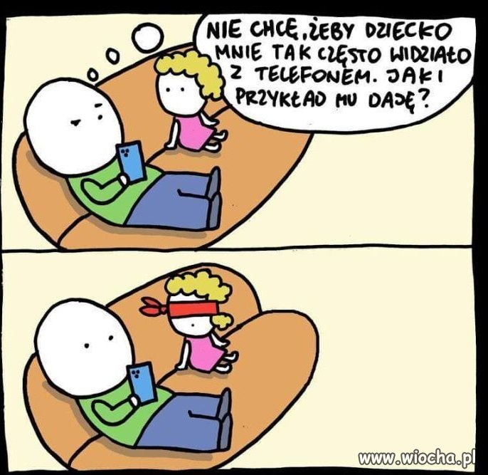 Jak nie dawać złego przykładu swoim dzieciom
