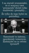 Powoli, powolutku, zaczyna to docierać do starego 