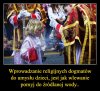 Nie róbcie tego swoim dzieciom !