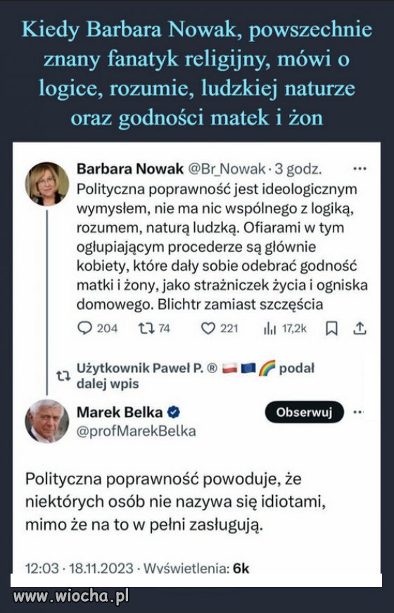 Tylko czy nazwanie jej idiotką nie obraża idiotów?
