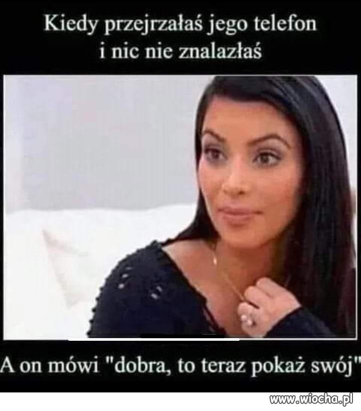 Jeżeli mi nie ufasz  to się rozstańmy