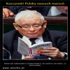 Polska marzen Kaczynskiego to Białorus, tam prowadził Polske!