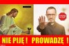 Nieważne, kto namawia na kielicha!