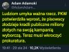 Teraz czas na prokuraturę i sądy !