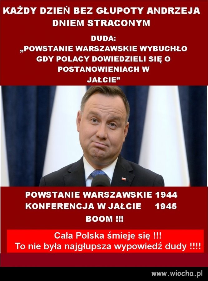 Anżej ma codziennie gotową jakąś bzdurę ...