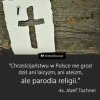 Dzieki rozwojowi nauki i cywilizacji, religia staje sie parodia!