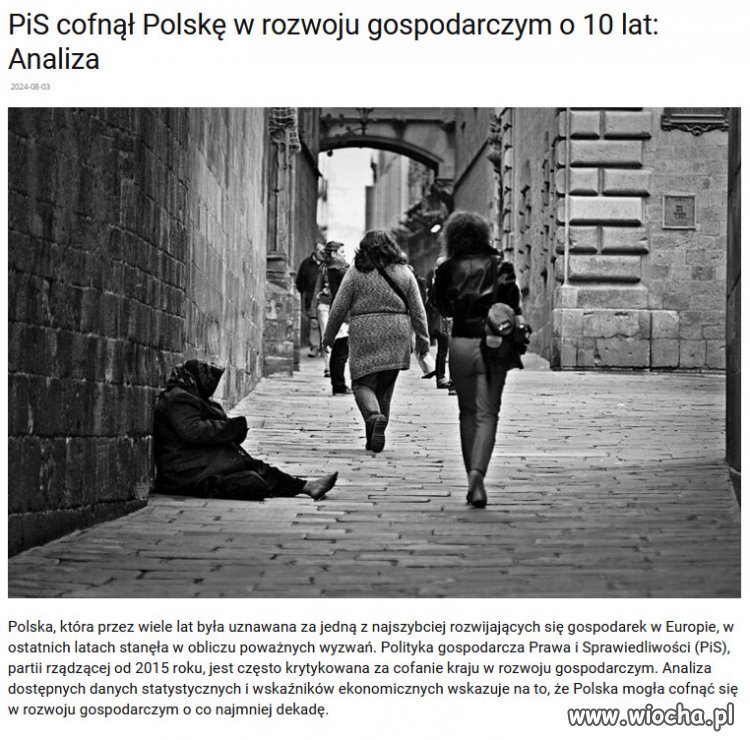 Polska, jako kraj, 10 lat do tyłu, po rządach PiSu