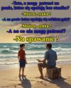 Dobry ojciec daje 
