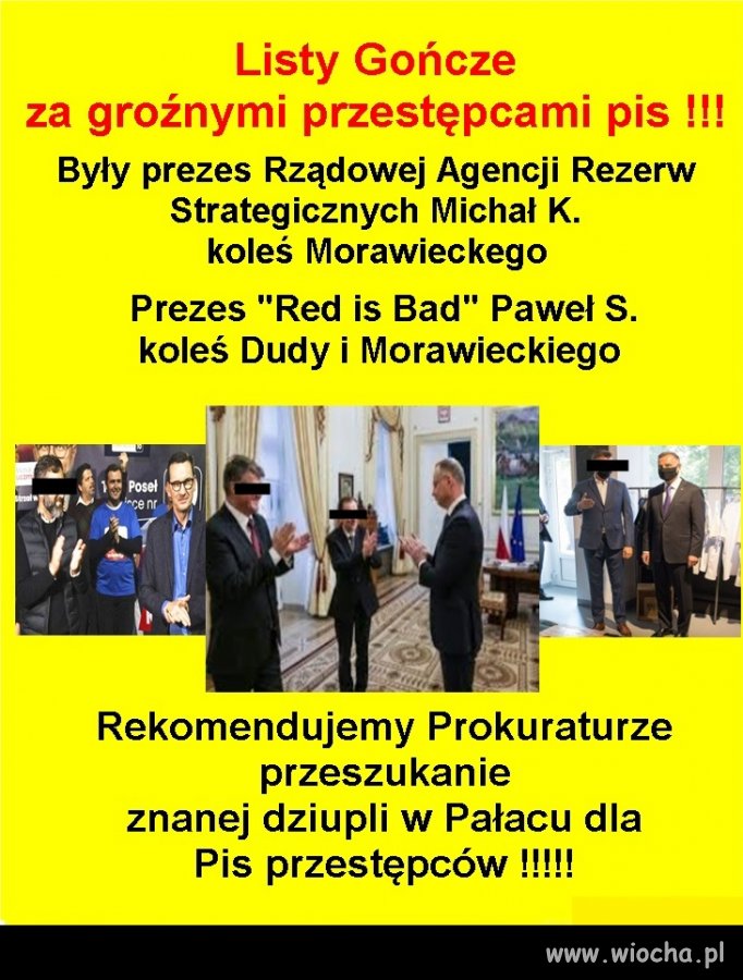 Powinni wiedzieć gdzie ich szukać ...