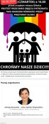 Zanim zaczniesz chronić nasze dzieci, zrób swoje!
