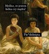 No jest dylemat 