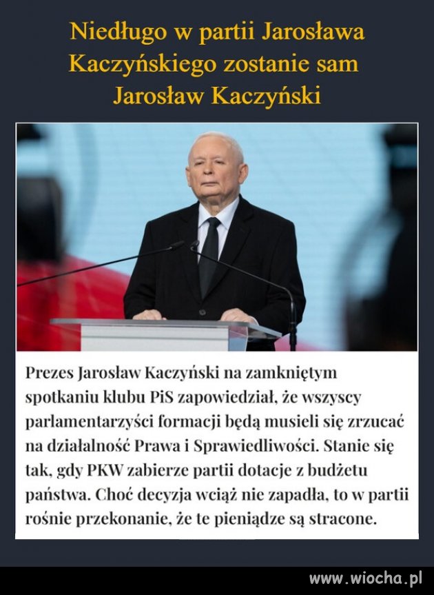 Nikt nie zostanie w partii Prawo i Sprawiedliwość!