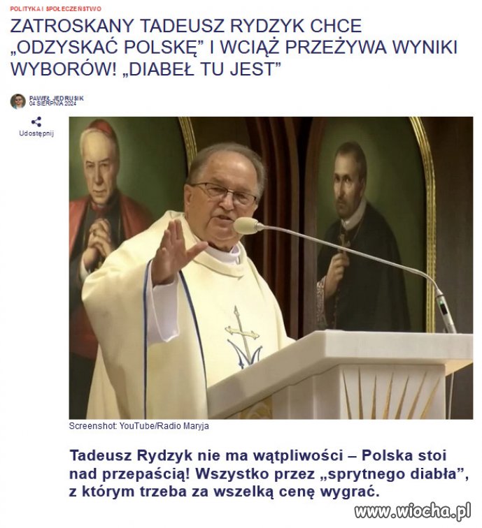 Rydzyk alarmuje! „Diabeł jest w Polsce”...