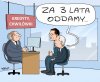 Szczerze wątpię. Bez szans na zwrot kasy ...