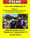 Trwa okres pielgrzymek !!! 