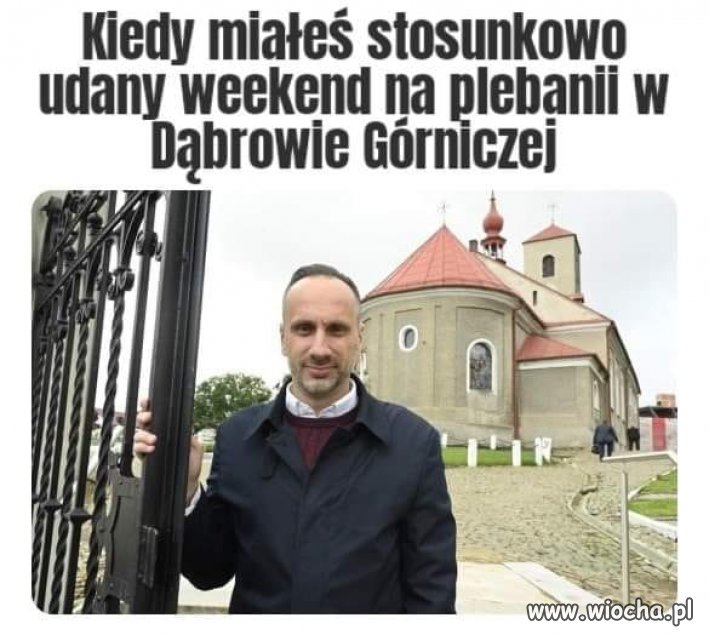 Janusz wygląda na stosunkowo zadowolonego ...