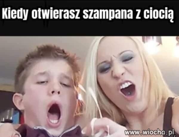 Szampan z ciocią.