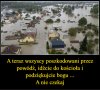 Może za ocalałą kapliczkę