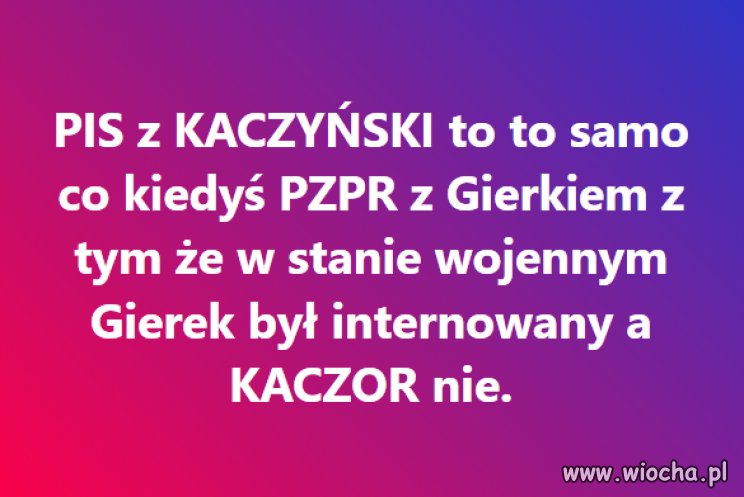 Podobno bali się go internować! Taki był mocny!