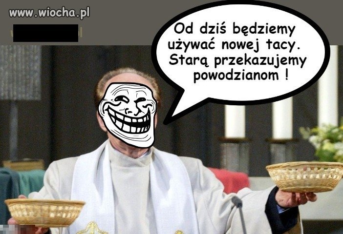 Jedyna taca  na jaką