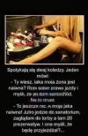 Wlasna żona zawsze jest naiwna