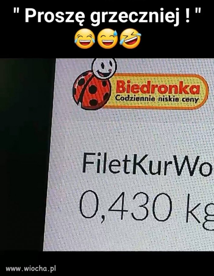 Trochę grzeczniej proszę 