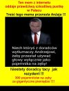 A co nie przerasta Anżeja ?