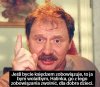 W szerokim ujęciu, kurde 