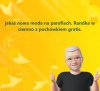 Nowa moda ...