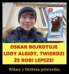 Oskarek przechodni bojkotuje ...
