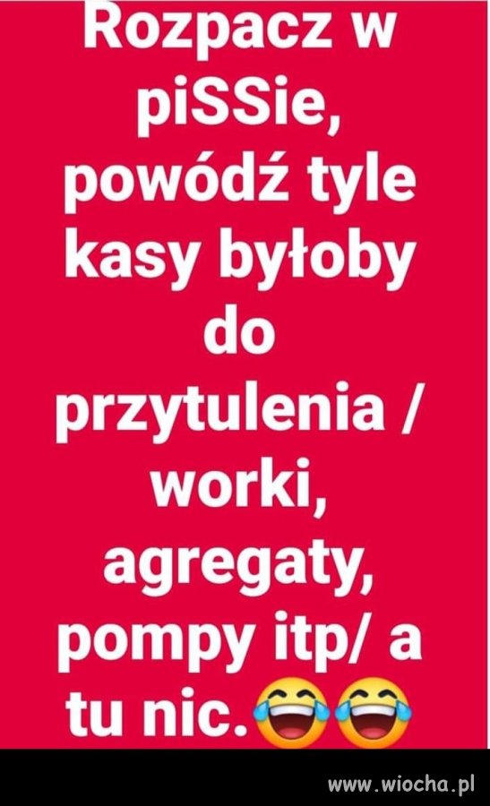 Panowie PiS dzielcy, te czasy już się skończyły !