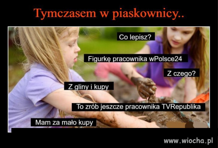 Zabawy w piaskownicy propagandy PiSu...