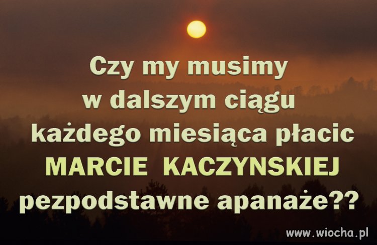 Może lepiej powodzianom dać 