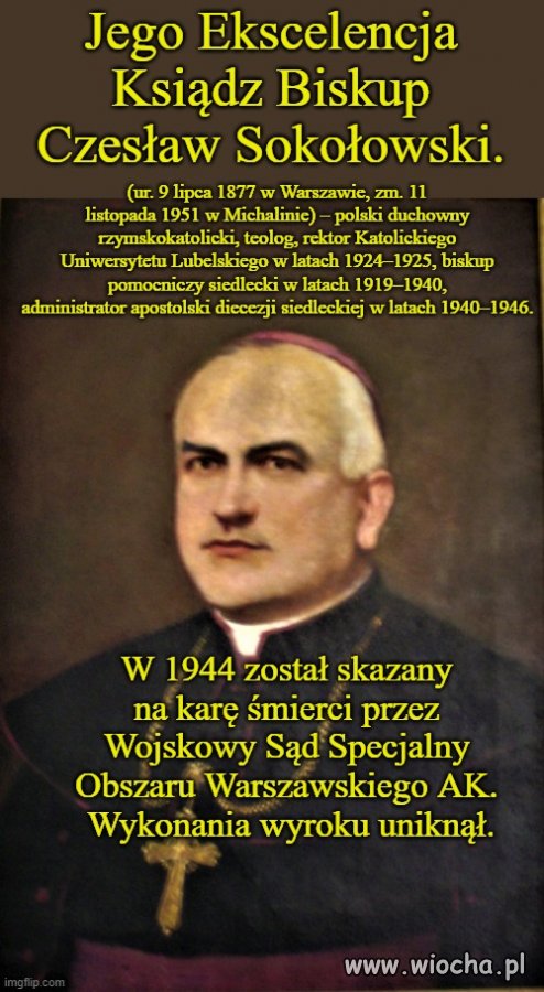 Wiedzieliście, że rektor KUL, biskup  Sokołowski
