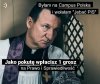 I po niedzieli... Przecież oni nie są warci złamanego grosza