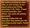 Anżej to takie duże dziecko