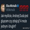 Eliza zadaje pytanie. Jak zawsze celne ...