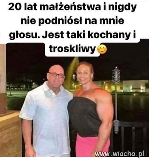 Troskliwy mąż.