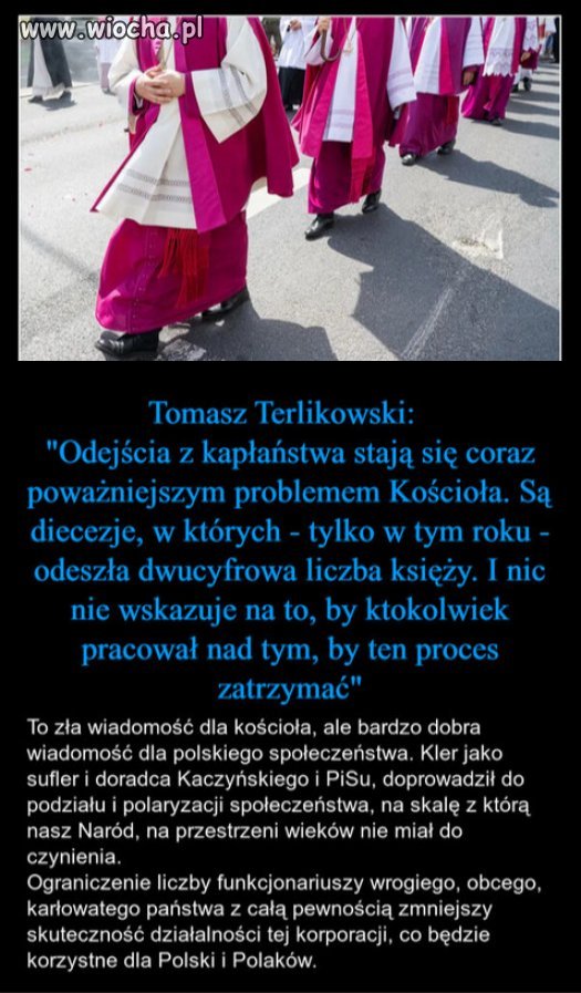 No i dobrze. Oby tak dalej. Terlikowski mówi o tym od lat, 
