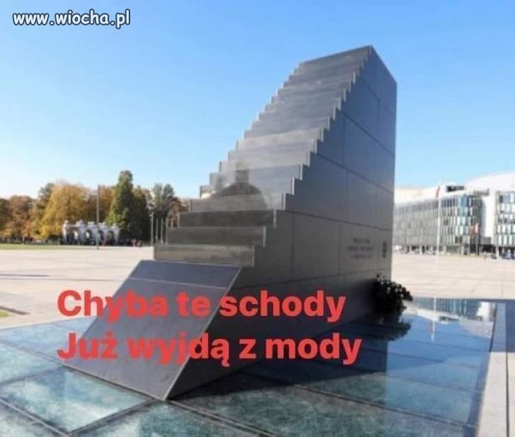 Te schody już dawno wyszły z mody ...