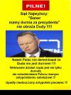 Dudy obrazić się nie da !