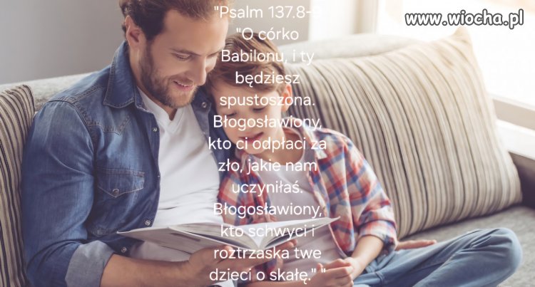 Lepiej nie czytać biblii dzieciom 8.