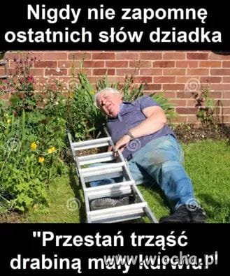 Dziadek.