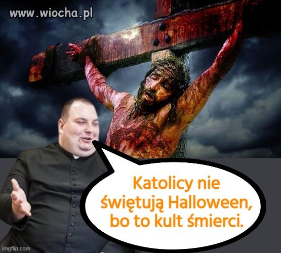 Jakże słaba jest ich wiara, skoro zagraża jej