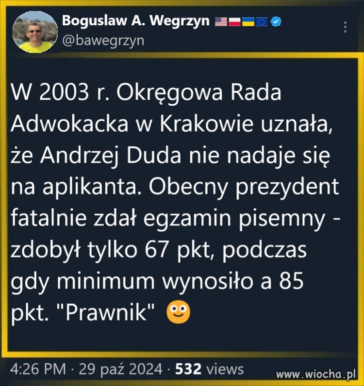 Od tamtego czasu oblewa każdy egzamin, 