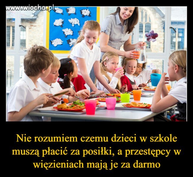 Zamiast tych 800+, darmowe posiłki dla dzieci w szkołach
